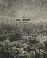 Ordinaire(s) : vingt-quatre chants - Emmanuel Régniez