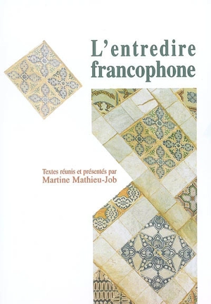 L'entredire francophone