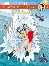 Le mystère du temps. Vol. 4. Un nouveau départ - Frits Jonker