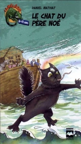 Le chat du père Noé - Daniel Mativat