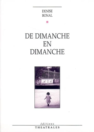 De dimanche en dimanche - Denise Bonal