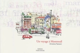 Un voyage à Montreuil - Christine Flament