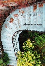 Plans sauvages - Hélène Frédérick