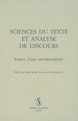Sciences du texte et analyse de discours : enjeux d'une interdisciplinarité