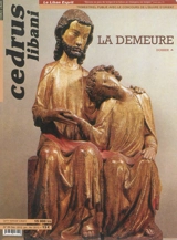 Cedrus libani = Le Liban Esprit, n° 84. La demeure