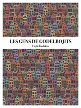 Les gens de Godelbojits - Leyb Rashkin