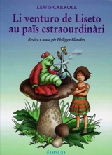 Li venturo de Liseto au païs estraourdinari - Lewis Carroll