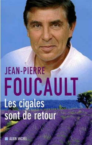 Les cigales sont de retour - Jean-Pierre Foucault