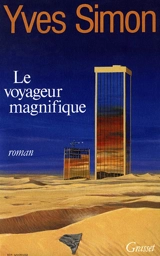 Le Voyageur magnifique - Yves Simon