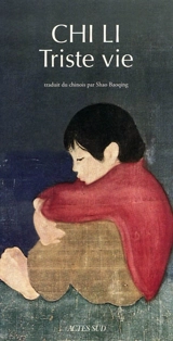 Triste vie - Li Chi