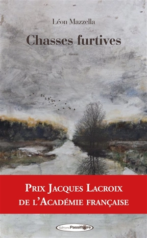 Chasses furtives - Léon Mazzella