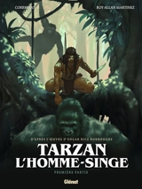 Tarzan : l'homme singe. Vol. 1 - Corbeyran