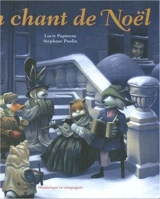 Un chant de Noël - Lucie Papineau