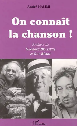 On connaît la chanson ! - André Halimi