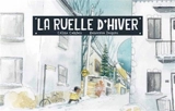 La ruelle d'hiver - Céline Comtois