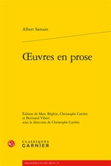 Oeuvres en prose - Albert Samain