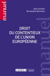 Droit du contentieux de l'Union européenne - Jean Sirinelli