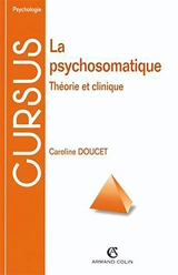 La psychosomatique - Caroline Doucet