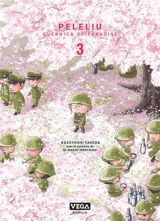 Peleliu : Guernica of paradise. Vol. 3 - Kazuyoshi Takeda