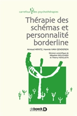 Thérapie des schémas et personnalité borderline - Arnoud Arntz
