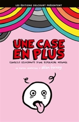 Une case en plus : conseils éclairants d'une bipolaire assumée - Ellen Forney