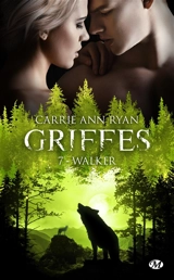 Griffes. Vol. 7. Walker - Carrie Ann Ryan