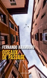 Oiseaux de passage - Fernando Aramburu