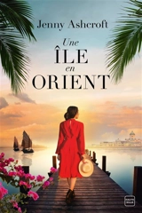 Une île en Orient - Jenny Ashcroft