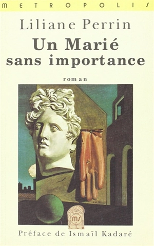 Un marié sans importance - Liliane Perrin