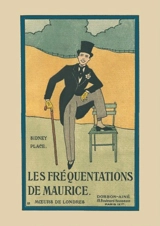 Les fréquentations de Maurice : moeurs de Londres - Sidney Place