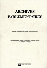 Archives parlementaires de 1787 à 1860 : recueil complet des débats législatifs et politiques des Chambres françaises : première série, 1787 à 1799. Vol. 101. Du 19 au 30 brumaire an III (9 au 20 novembre 1794) - France. Convention nationale