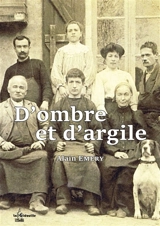 D'ombre et d'argile - Alain Emery