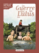 La guerre des Lulus. Vol. 2. 1915, Hans - Eva Grynszpan