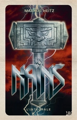 Les nains : l'intégrale - Markus Heitz