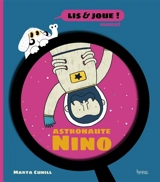 Astronaute Nino - Marta Cunill