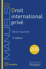 Droit international privé : année 2017-2018 - Olivier Cachard