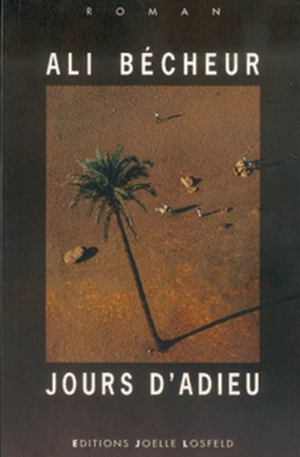Jours d'adieu - Ali Bécheur