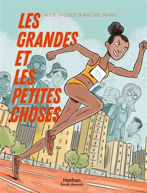 Les grandes et les petites choses - Aude Massot
