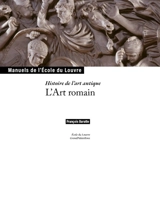 L'histoire de l'art antique : l'art romain - François Baratte