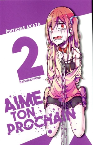 Aime ton prochain. Vol. 2 - Daisuke Chida