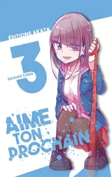 Aime ton prochain. Vol. 3 - Daisuke Chida