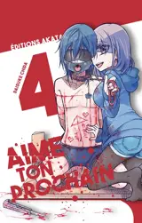 Aime ton prochain. Vol. 4 - Daisuke Chida