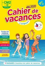 Cahier de vacances du CM2 à la 6e, 10-11 ans : toutes les matières au programme : été 2020 - Bernard Séménadisse