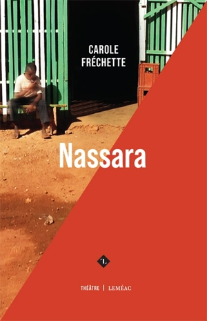 Nassara - Carole Fréchette