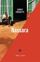 Nassara - Carole Fréchette