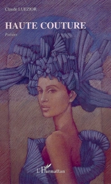 Haute couture - Claude Luezior