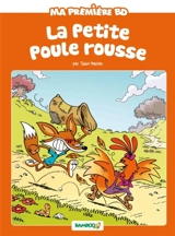 La petite poule rousse - Hélène Beney