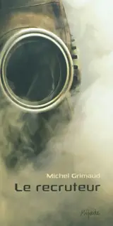 Le recruteur - Michel Grimaud