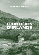 Frontières d'Irlande - Bernard Berrou