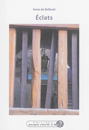 Eclats - Anne de Belleval